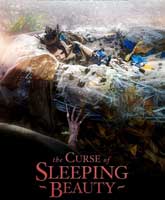 Смотреть Онлайн Проклятие Спящей красавицы / The Curse of Sleeping Beauty [2016]